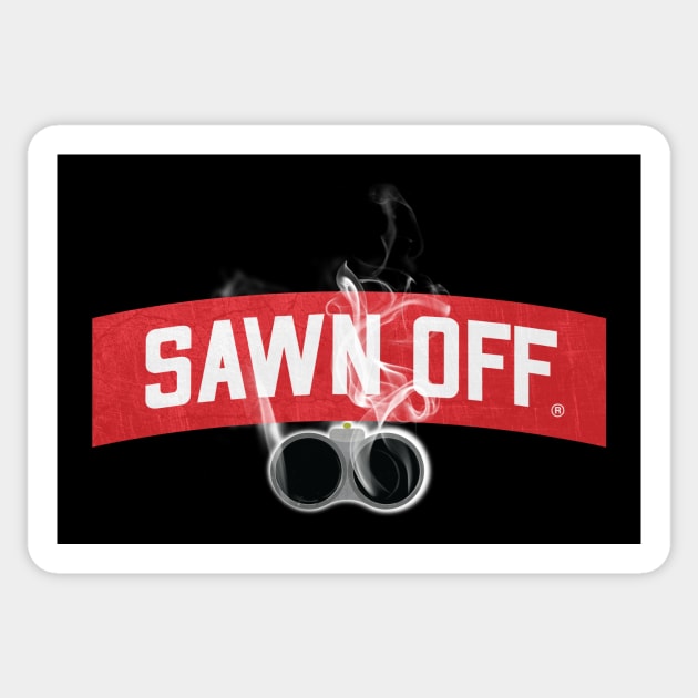 Sawn Off Sticker by Toby Wilkinson